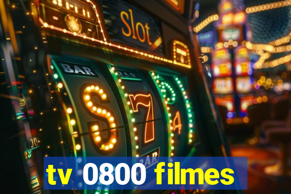 tv 0800 filmes